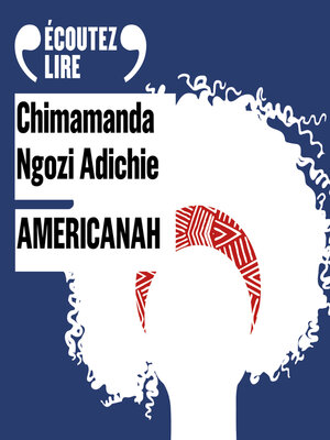 Americanah - Audiobook